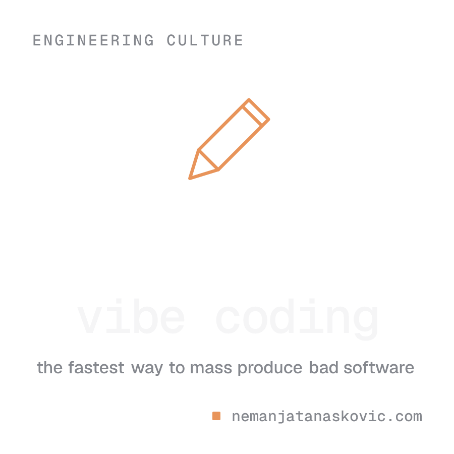 The Fastest Way to Mass Produce Bad Software
